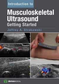 Introduction to Musculoskeletal Ultrasound