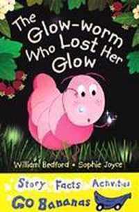 The Glow-Worm Who Lost Her Glow