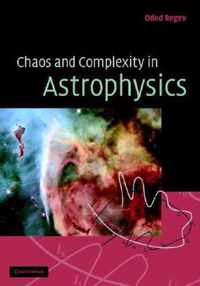 Chaos and Complexity in Astrophysics