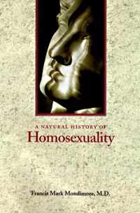 A Natural History of Homosexuality