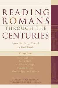 Reading Romans Through The Centuries