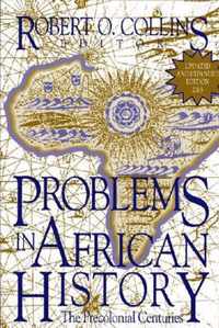 Problems in African History v. 1; The Precolonial Centuries