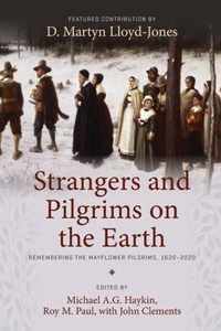 Strangers and Pilgrims on the Earth