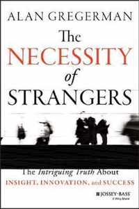 Necessity Of Strangers