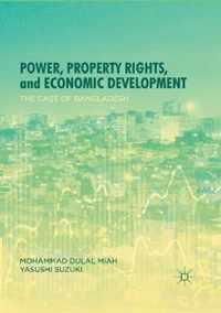 Power, Property Rights, and Economic Development