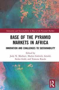 Base of the Pyramid Markets in Africa