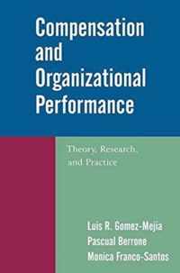 Compensation and Organizational Performance