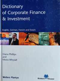 Dictionary of corporate finance & investment