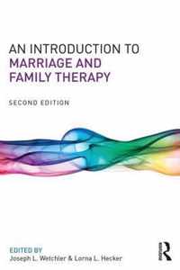 An Introduction to Marriage and Family Therapy