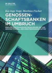 Genossenschaftsbanken im Umbruch