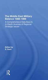 The Middle East Military Balance 1988-1989