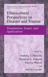 Ethnocultural Perspectives on Disaster and Trauma