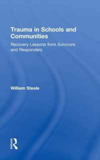 Trauma in Schools and Communities