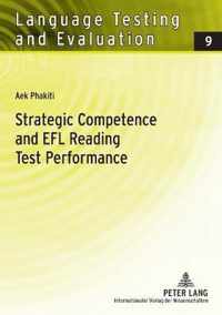 Strategic Competence and EFL Reading Test Performance