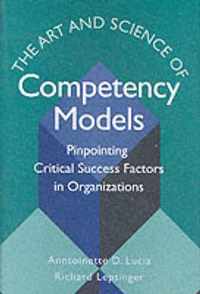 The Art and Science of Competency Models