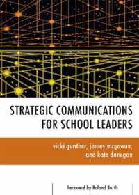 Strategic Communications for School Leaders