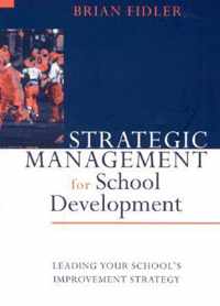 Strategic Management for School Development