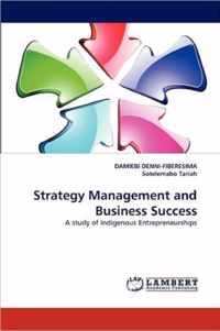 Strategy Management and Business Success