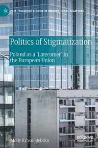 Politics of Stigmatization