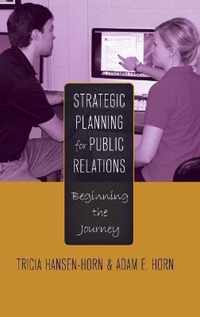 Strategic Planning for Public Relations