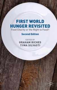 First World Hunger Revisited