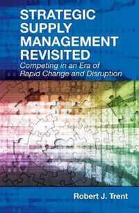 Strategic Supply Management Revisited