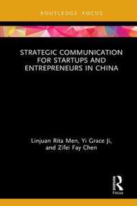 Strategic Communication for Startups and Entrepreneurs in China