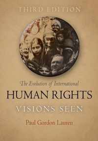 The Evolution of International Human Rights