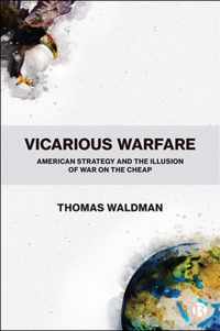 Vicarious Warfare