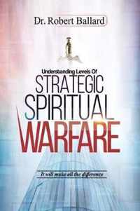 Strategic Spiritual Warfare