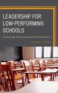 Leadership for Low-Performing Schools