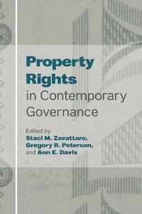 Property Rights in Contemporary Governance