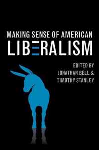 Making Sense of American Liberalism