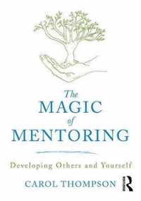 The Magic of Mentoring