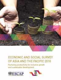Economic and social survey of Asia and the Pacific 2016