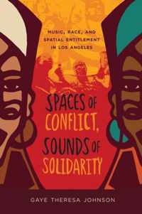 Spaces Of Conflict, Sounds Of Solidarity