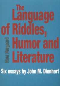 The Language of Riddles, Humor and Literature