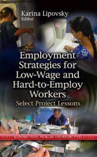 Employment Strategies for Low-Wage & Hard-to-Employ Workers