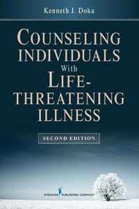 Counseling Individuals With Life-Threatening Illness