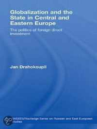 Globalization and the State in Central and Eastern Europe