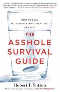 The Asshole Survival Guide