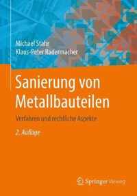 Sanierung von Metallbauteilen