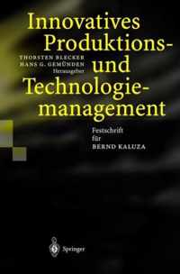 Innovatives Produktions- und Technologiemanagement