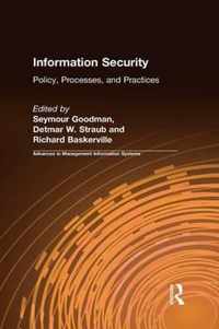 Information Security: Policy, Processes, and Practices