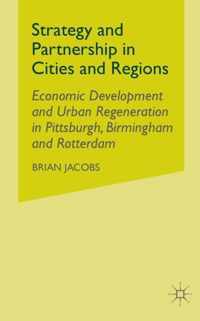 Strategy and Partnership in Cities and Regions