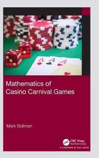 Mathematics of Casino Carnival Games