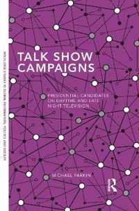 Talk Show Campaigns