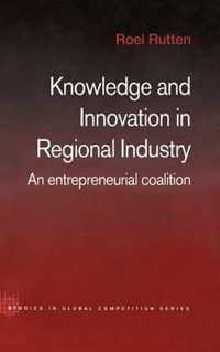 Knowledge and Innovation in Regional Industry