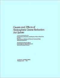 Causes and Effects of Stratospheric Ozone Reduction