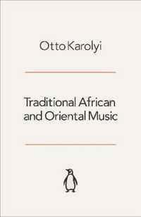 Traditional African And Oriental Music